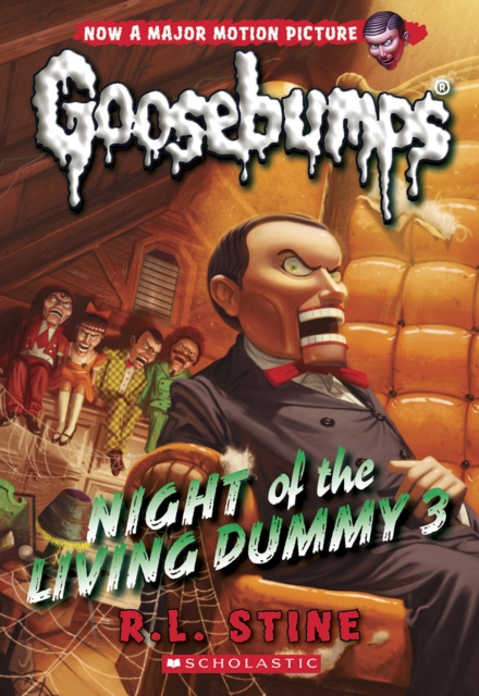 Night of the Living Dummy 3 (Classic Goosebumps #26), Paperback Book