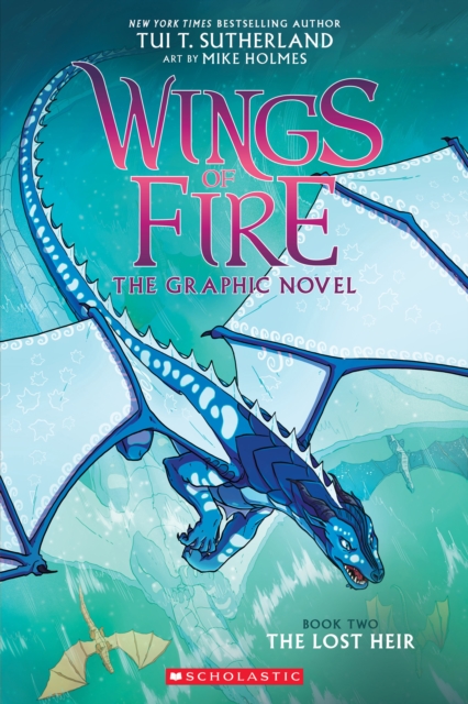 The Lost Heir (Wings of Fire Graphic Novel #2), Paperback / softback Book