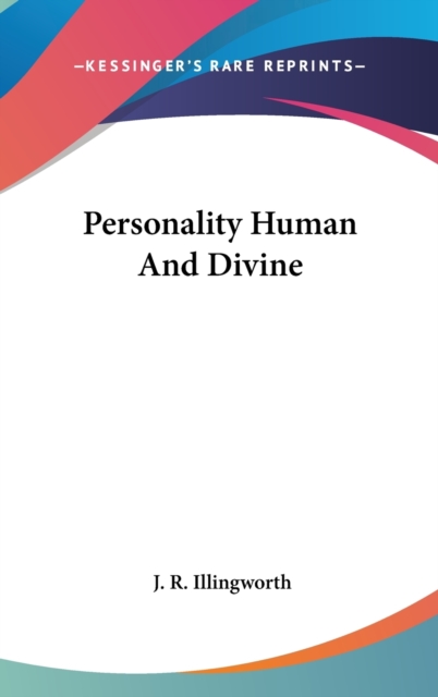 PERSONALITY HUMAN AND DIVINE, Hardback Book