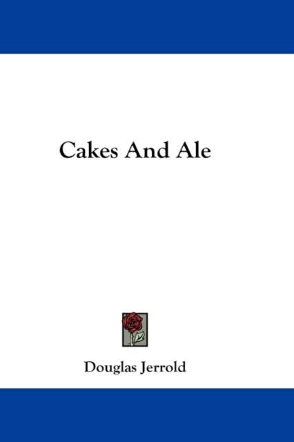 Cakes And Ale, Hardback Book
