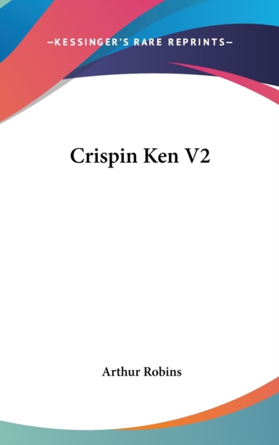 Crispin Ken V2, Hardback Book