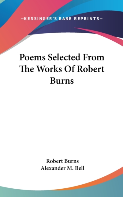 POEMS SELECTED FROM THE WORKS OF ROBERT, Hardback Book