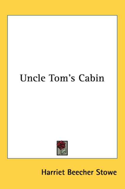 Uncle Tom's Cabin,  Book