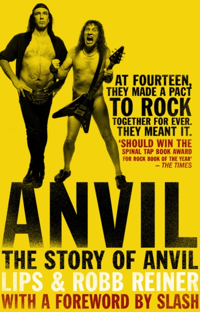 Anvil : The Story of Anvil, Paperback / softback Book