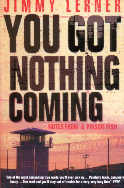 You Got Nothing Coming, Paperback / softback Book