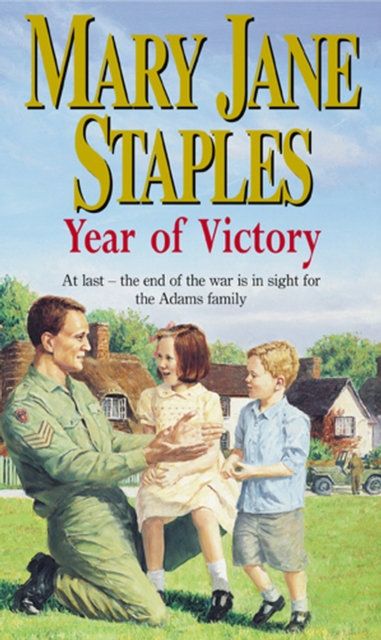 Year Of Victory : An Adams Family Saga Novel, Paperback / softback Book