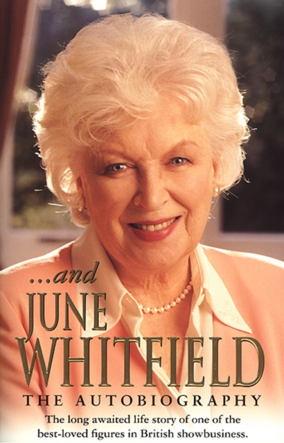 And June Whitfield, Paperback / softback Book
