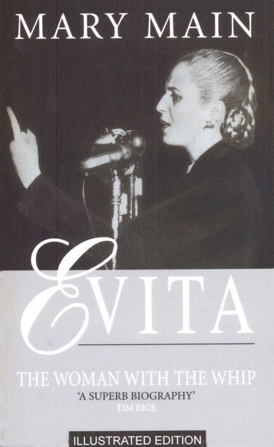 Evita: The Woman With The Whip, Paperback / softback Book