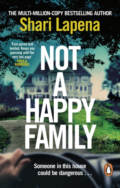 Not a Happy Family : The gripping Richard and Judy Book Club 2022 pick, from the #1 bestselling author of THE COUPLE NEXT DOOR, Paperback / softback Book
