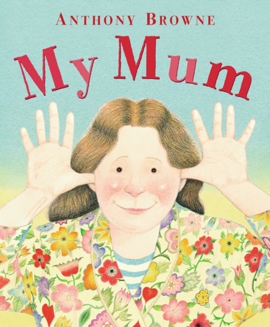 My Mum, Paperback / softback Book