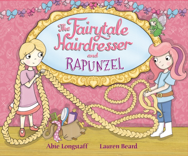 The Fairytale Hairdresser and Rapunzel, Paperback / softback Book