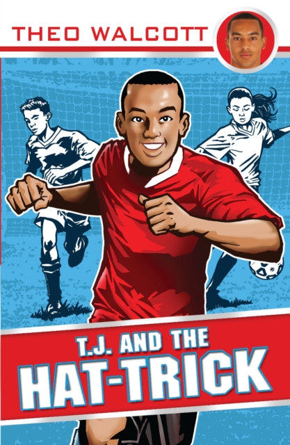 T.J. and the Hat-trick, Paperback / softback Book