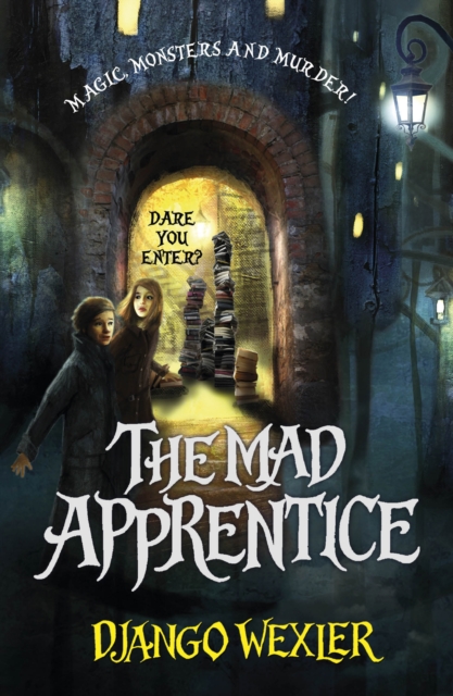 The Mad Apprentice, Paperback / softback Book