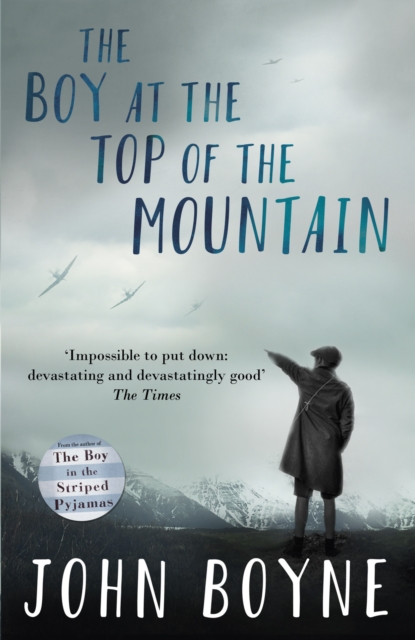 The Boy at the Top of the Mountain, Paperback / softback Book