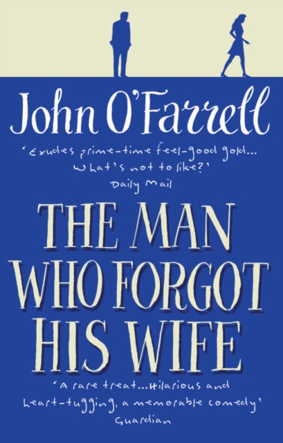 The Man Who Forgot His Wife, Paperback / softback Book
