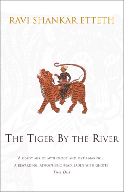 The Tiger By The River, Paperback / softback Book