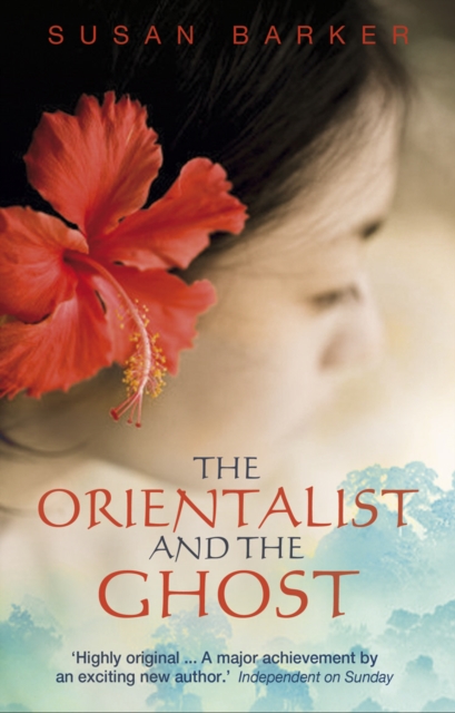 The Orientalist And The Ghost, Paperback / softback Book