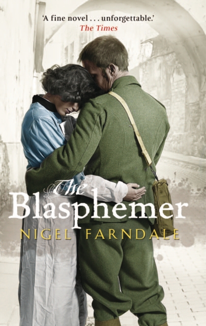 The Blasphemer : SHORTLISTED FOR THE COSTA NOVEL AWARD & A RICHARD & JUDY BOOK CLUB PICK, Paperback / softback Book