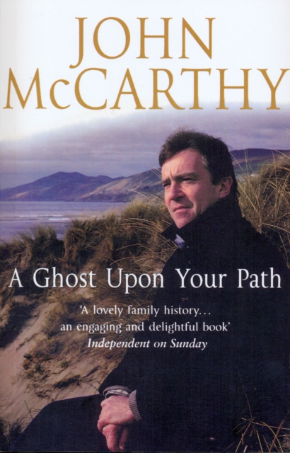 A Ghost Upon Your Path, Paperback / softback Book
