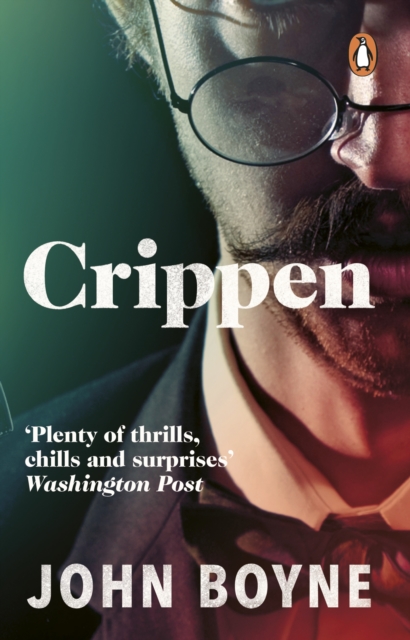 Crippen : A Novel of Murder, Paperback / softback Book