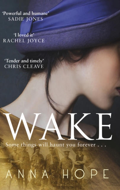 Wake : A heartrending story of three women and the journey of the Unknown Warrior, Paperback / softback Book
