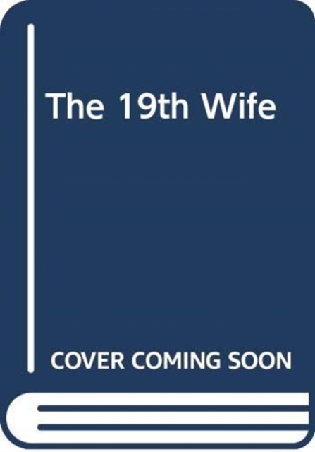 The 19th Wife, Paperback Book