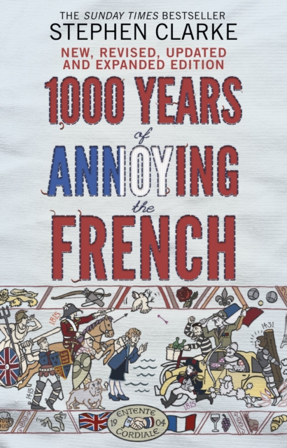 1000 Years of Annoying the French, Paperback / softback Book