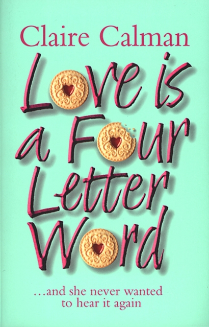 Love Is A Four Letter Word, Paperback / softback Book