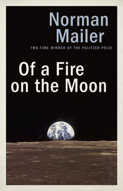 Of a Fire on the Moon, Paperback / softback Book