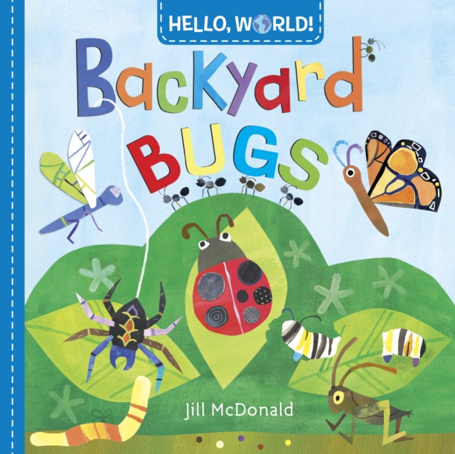 Hello, World! Backyard Bugs, Board book Book