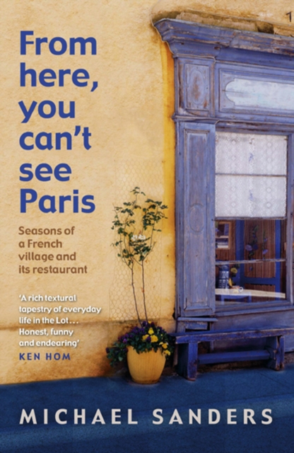 From Here, You Can't See Paris, Paperback / softback Book