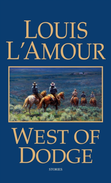 West of Dodge, EPUB eBook