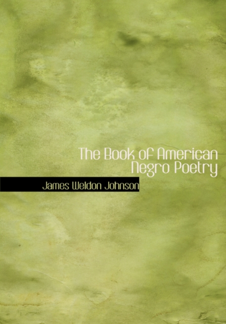 The Book of American Negro Poetry, Hardback Book