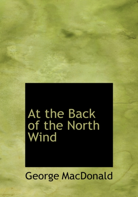 At the Back of the North Wind, Hardback Book