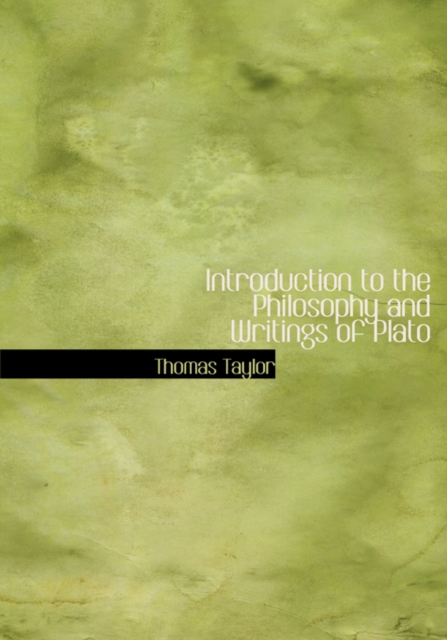 Introduction to the Philosophy and Writings of Plato, Hardback Book