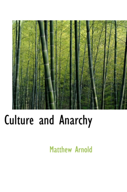 Culture and Anarchy, Hardback Book