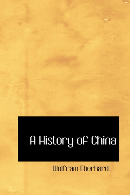 A History of China, Hardback Book