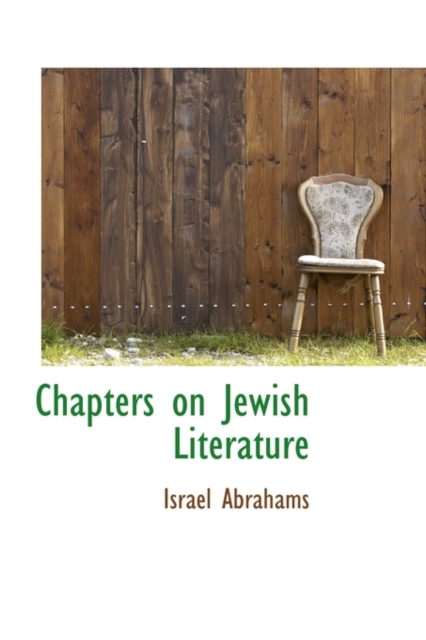 Chapters on Jewish Literature, Hardback Book