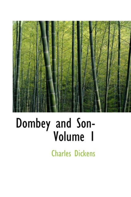 Dombey and Son- Volume 1, Hardback Book