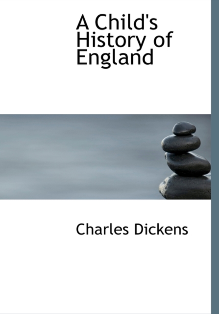 A Child's History of England, Hardback Book
