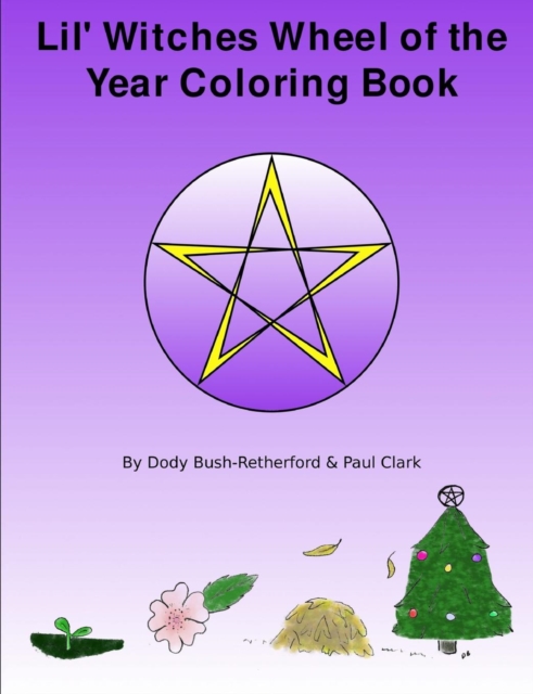 Lil Witches Wheel of the Year Coloring Book, Paperback / softback Book