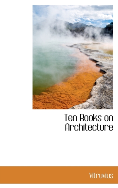 Ten Books on Architecture, Hardback Book