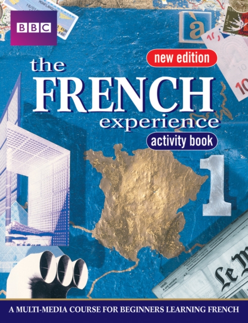 FRENCH EXPERIENCE 1 ACTIVITY BOOK NEW EDITION, Paperback / softback Book