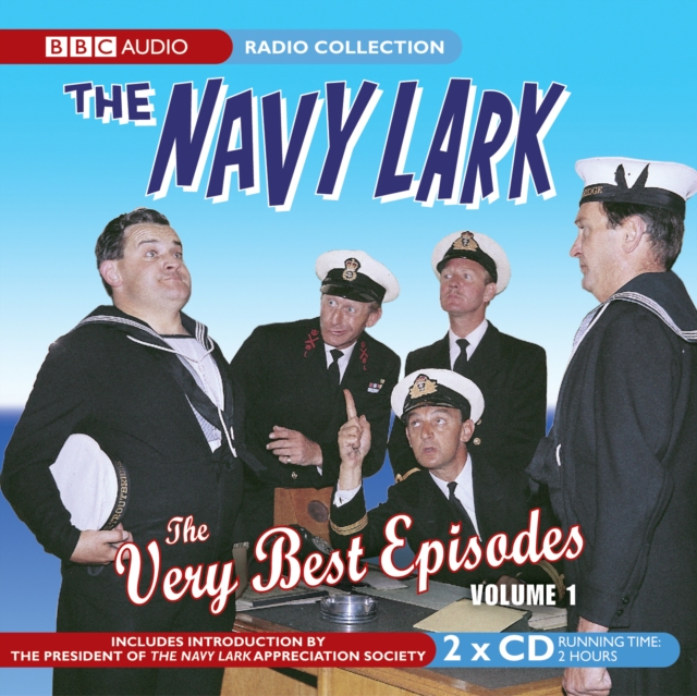 The Navy Lark: The Very Best Episodes Volume 1, CD-Audio Book
