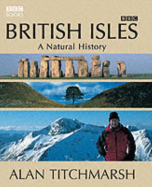 British Isles : A Natural History, Hardback Book