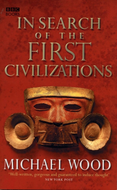 In Search Of The First Civilizations, Paperback / softback Book