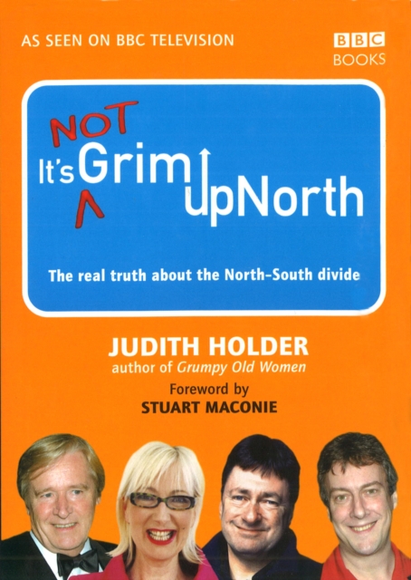 It's Not Grim Up North, Hardback Book