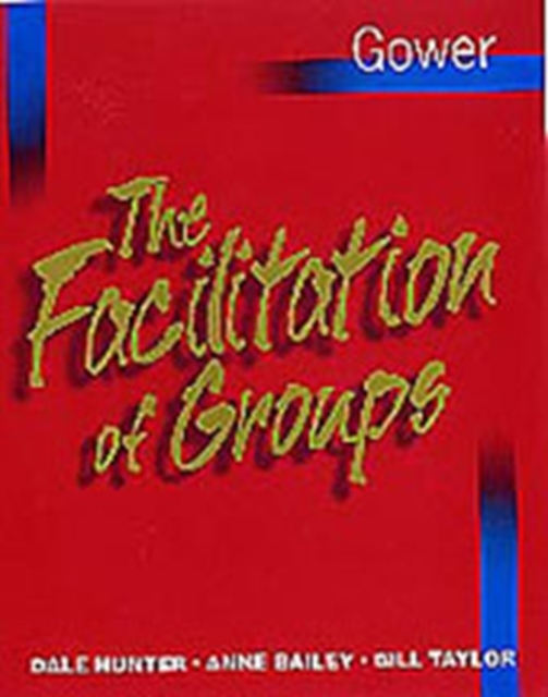 The Facilitation of Groups, Paperback / softback Book