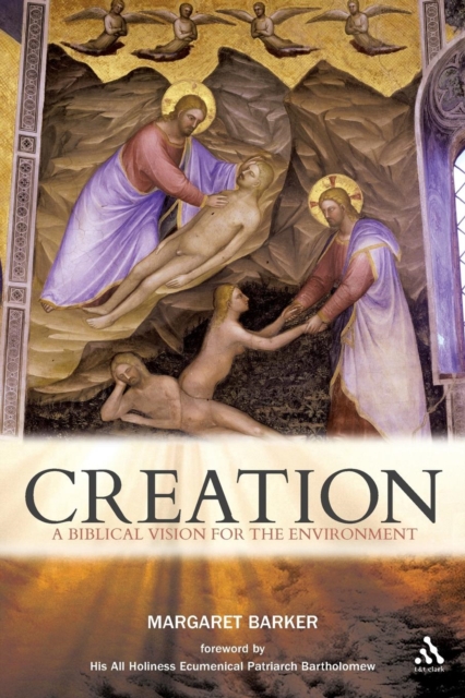 Creation : A Biblical Vision for the Environment, Paperback / softback Book