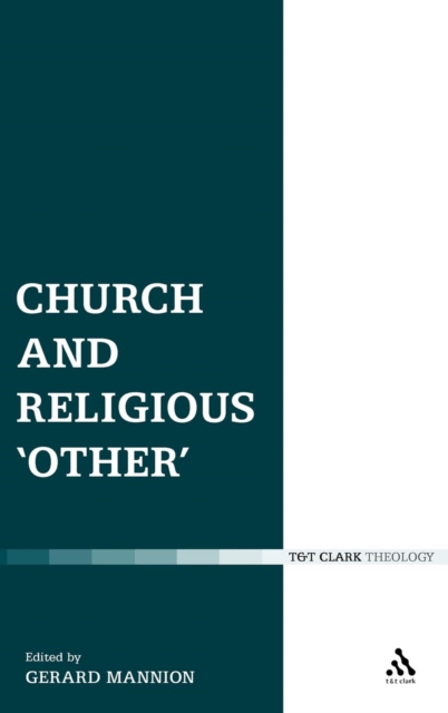 Church and Religious 'Other', Hardback Book